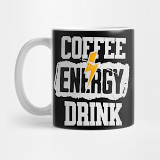 Coffee Energy Drink Mug